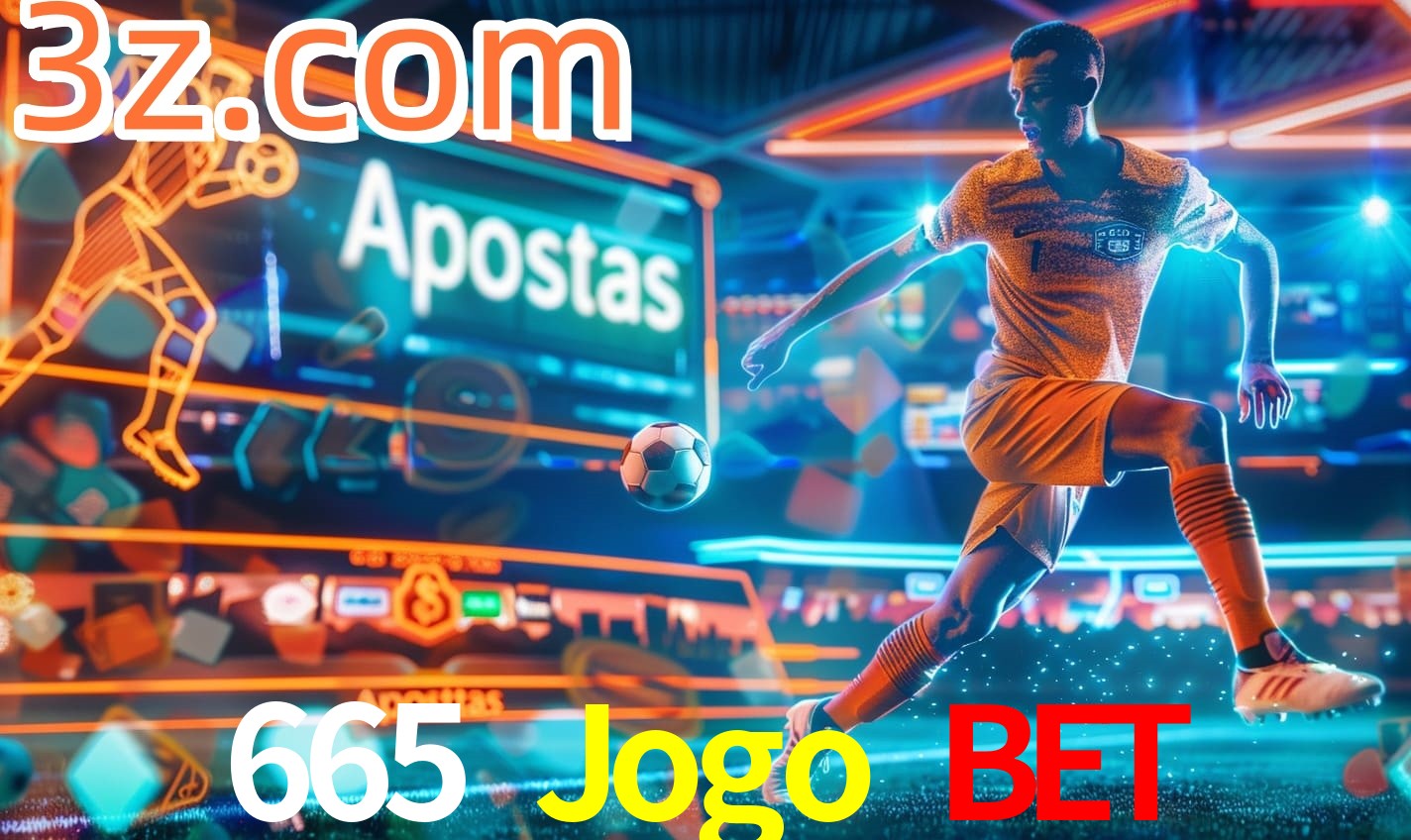 Apostas 665 Jogo Bet